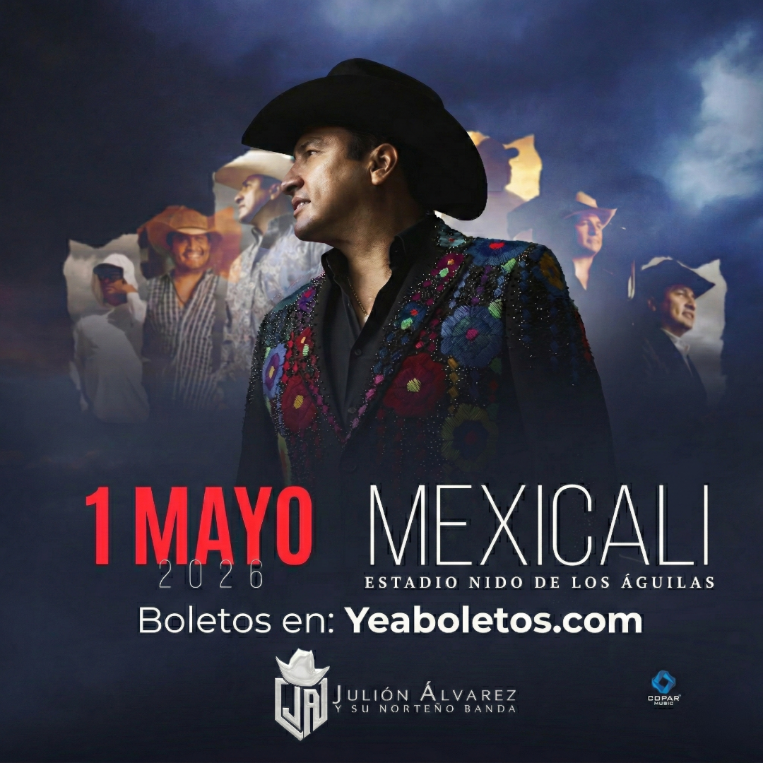 JULIÓN ÁLVAREZ - MEXICALI
